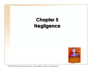 Chapter 5 Negligence