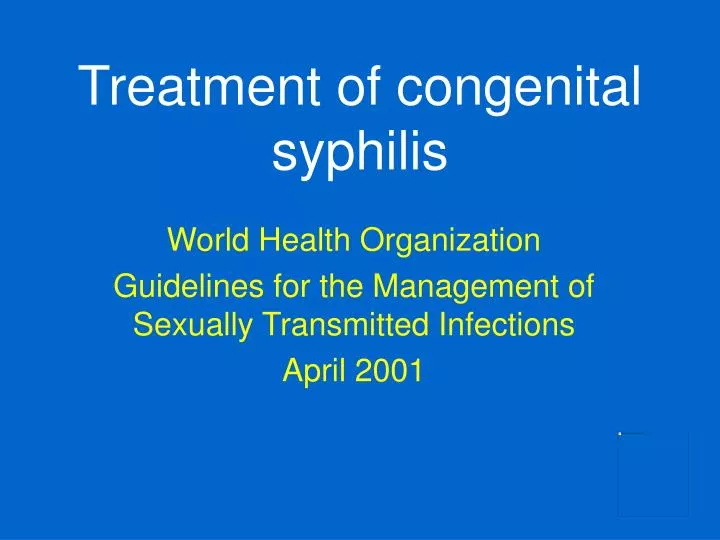 treatment of congenital syphilis