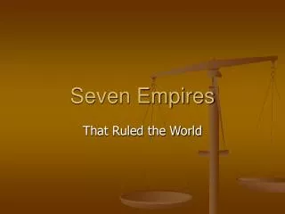 Seven Empires