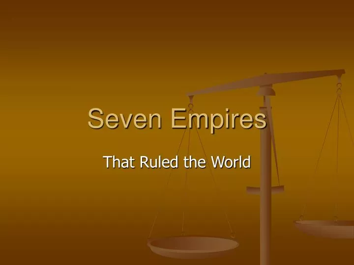 seven empires