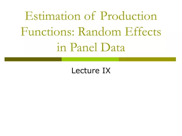 estimation of production functions random effects in panel data