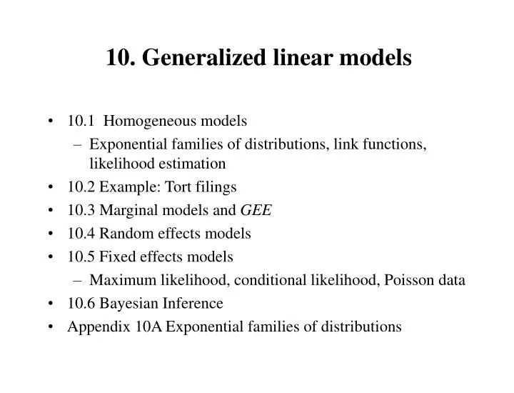 10 generalized linear models