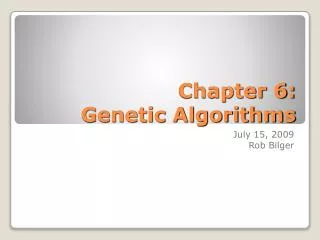 Chapter 6: Genetic Algorithms