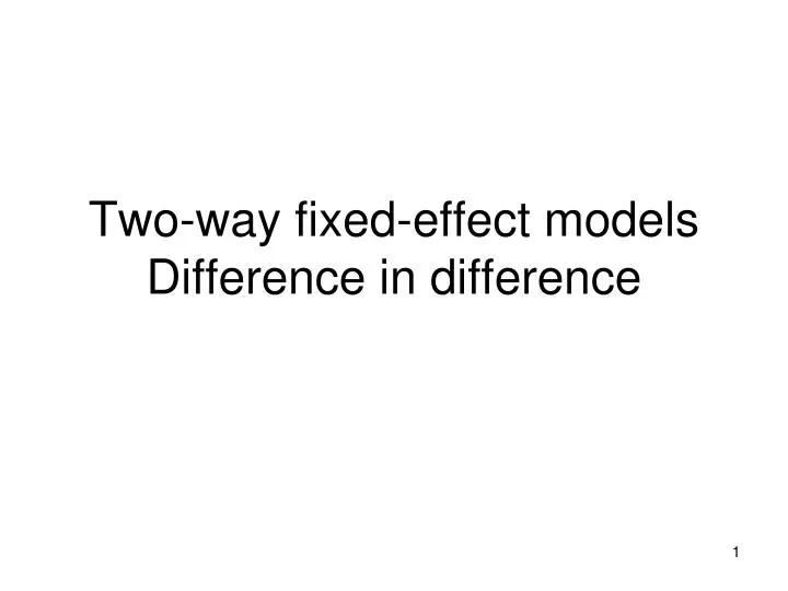 two way fixed effect models difference in difference