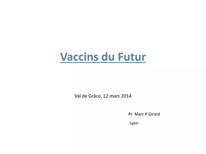 vaccins du futur