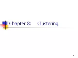 Chapter 8: Clustering