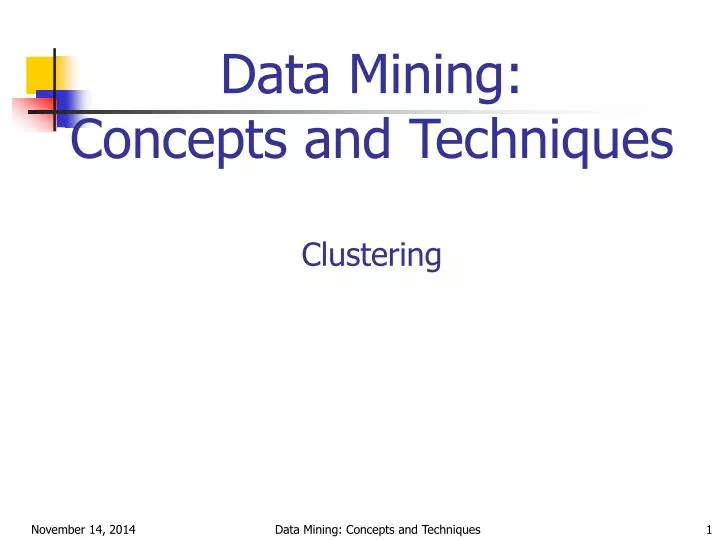 data mining concepts and techniques clustering