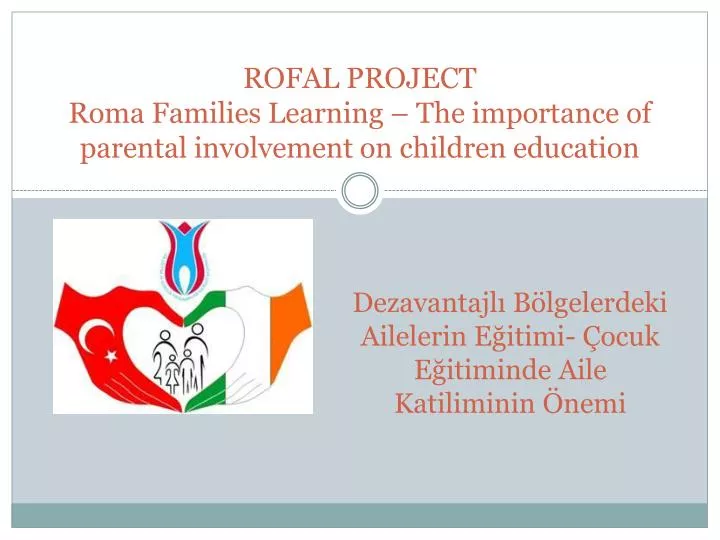 rofal project roma families learning the importance of parental invol ve ment on children education