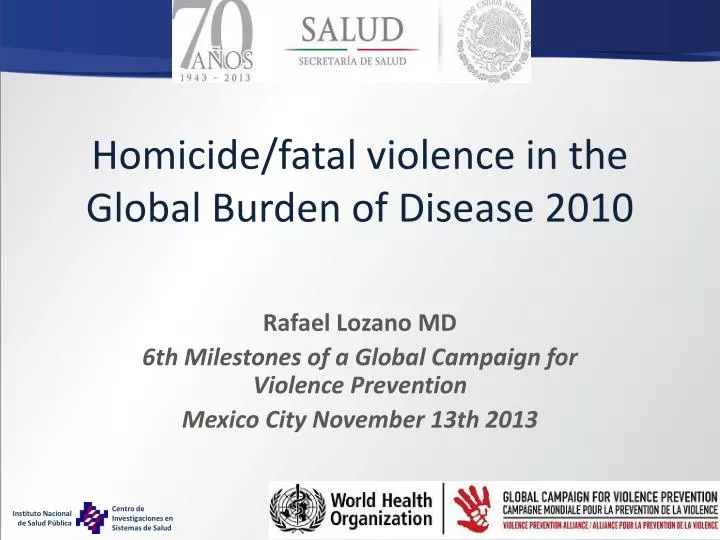 homicide fatal violence in the global burden of disease 2010