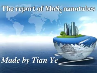 The report of MoS 2 nanotubes