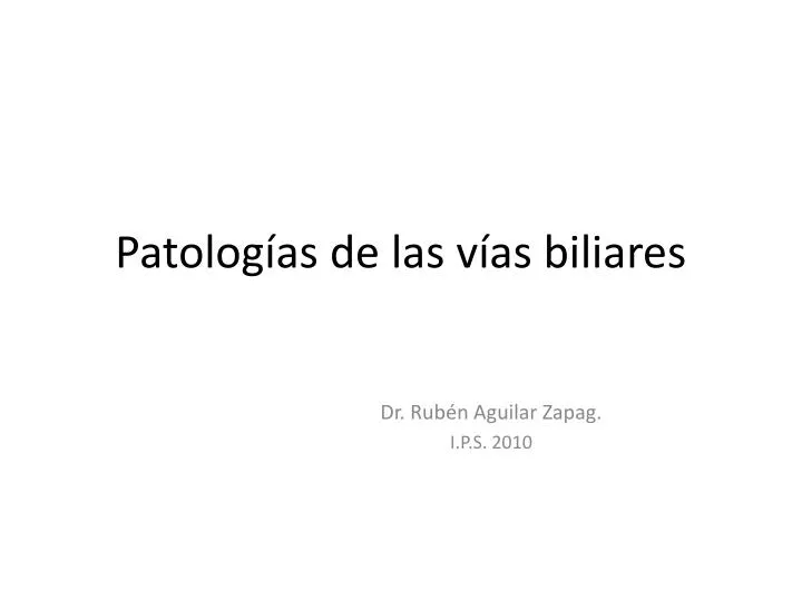 patolog as de las v as biliares