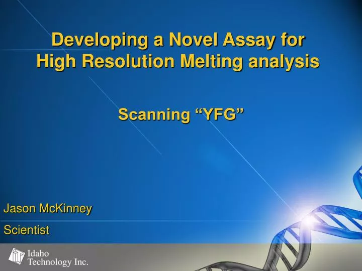 developing a novel assay for high resolution melting analysis