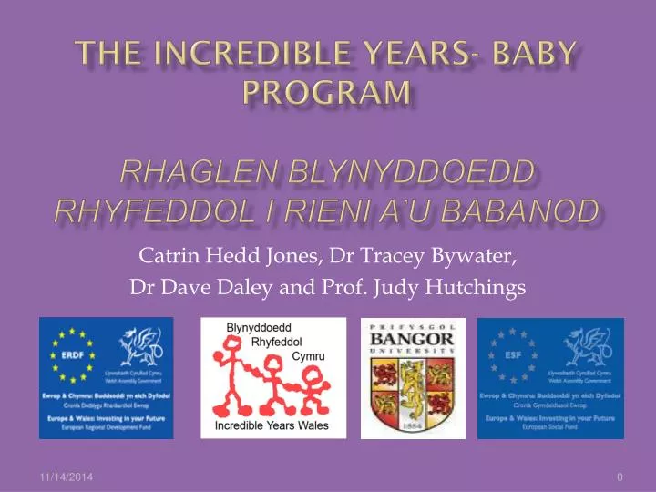 the incredible years baby program rhaglen blynyddoedd rhyfeddol i rieni a u babanod