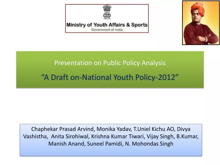 presentation on public policy analysis a draft on national youth policy 2012