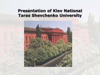 presentation of kiev national taras shevchenko university