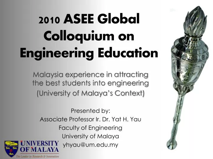 2010 asee global colloquium on engineering education