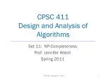 CPSC 411 Design and Analysis of Algorithms - slide 1