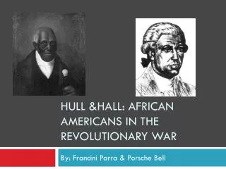 hull hall african americans in the revolutionary war