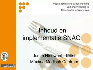inhoud en implementatie snaq