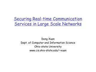Securing Real-time Communication Services in Large Scale Networks