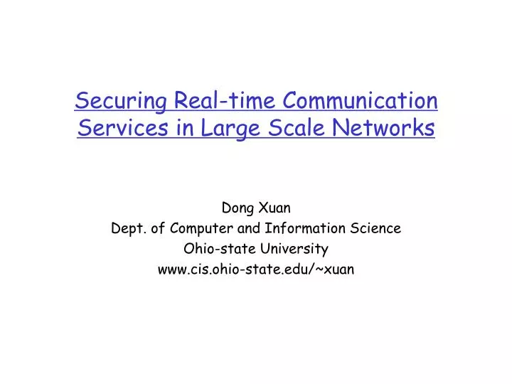 securing real time communication services in large scale networks