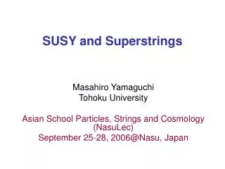 SUSY and Superstrings