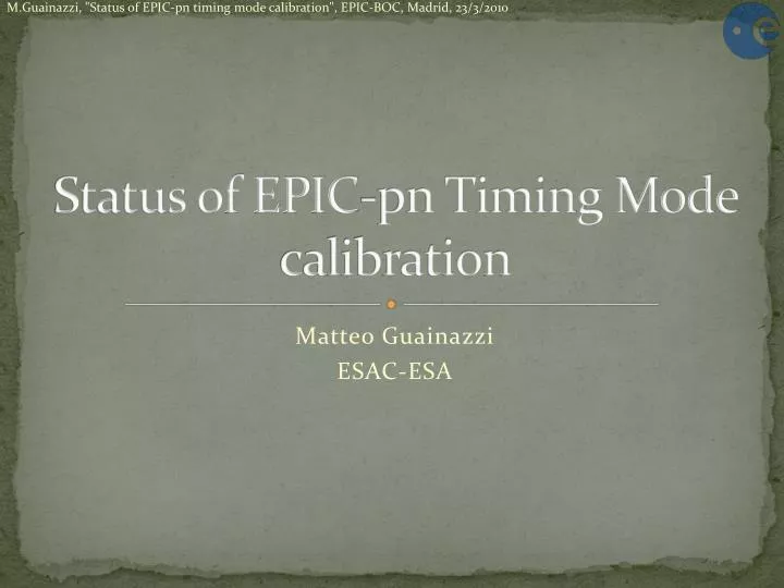 status of epic pn timing mode calibration