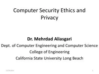 Computer Security Ethics and Privacy