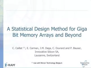 A Statistical Design Method for Giga Bit Memory Arrays and Beyond