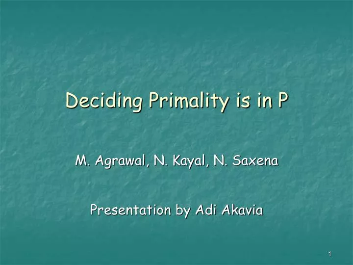 deciding primality is in p