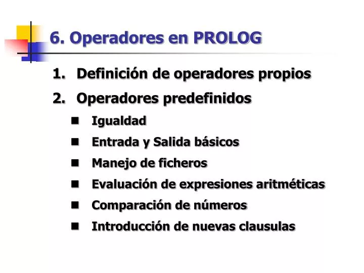 6 operadores en prolog