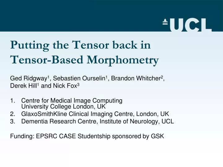 putting the tensor back in tensor based morphometry