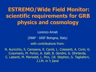 ESTREMO/Wide Field Monitor: scientific requirements for GRB physics and cosmology