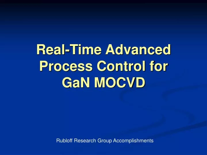 real time advanced process control for gan mocvd