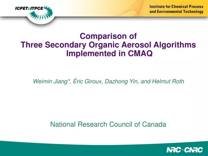 comparison of three secondary organic aerosol algorithms implemented in cmaq