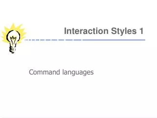 Interaction Styles 1