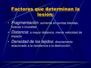 factores que determinan la lesi n