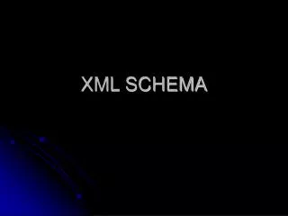 XML SCHEMA