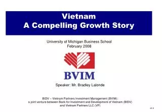 Vietnam A Compelling Growth Story