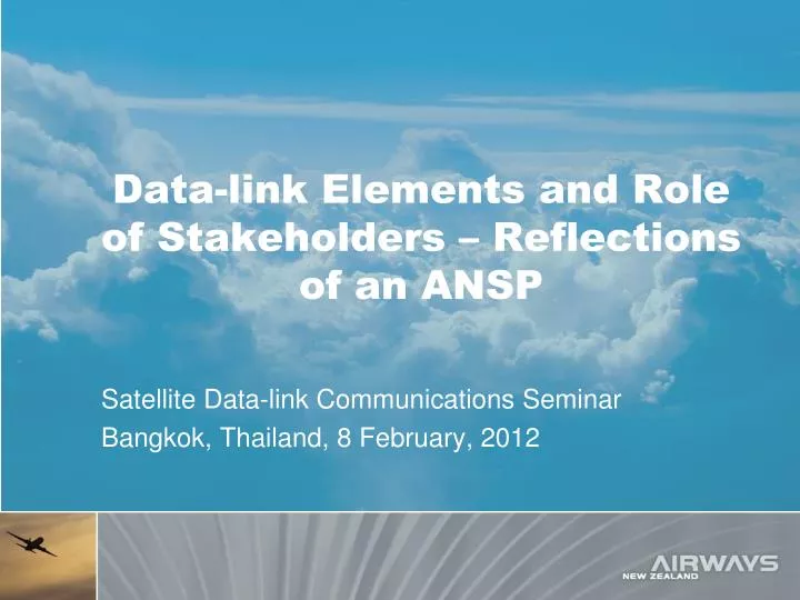 data link elements and role of stakeholders reflections of an ansp