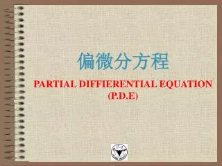 partial diffierential equation p d e