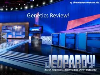 Genetics Review!
