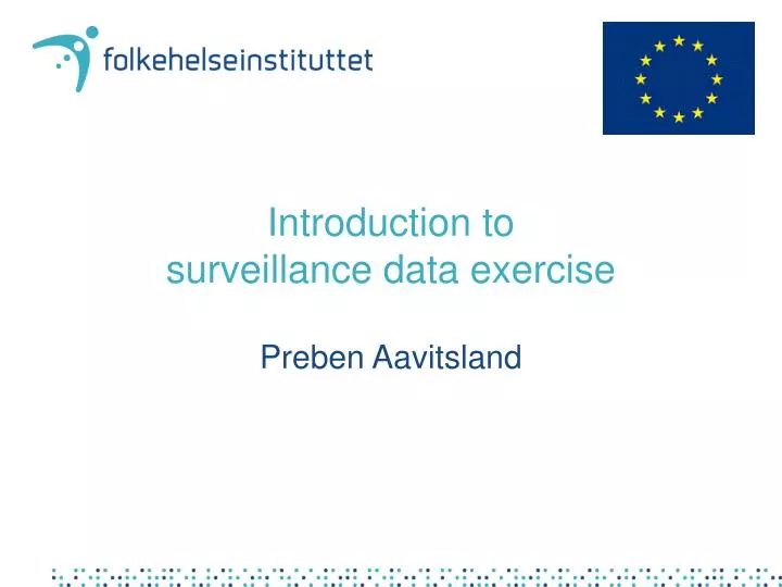introduction to surveillance data exercise