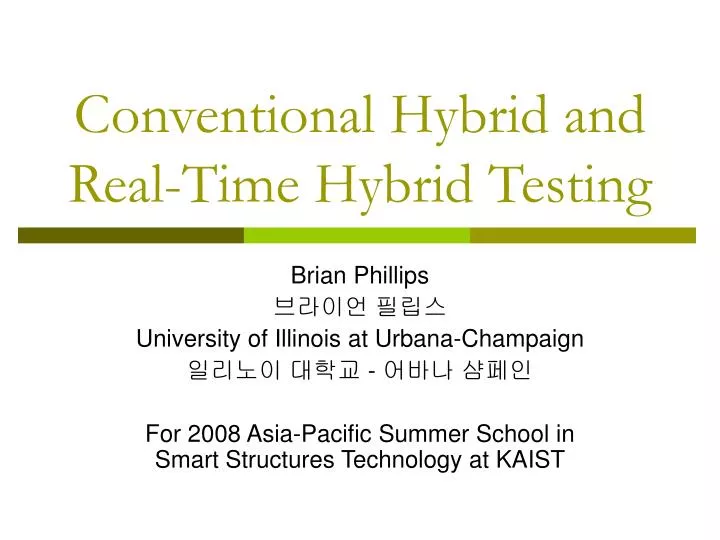 conventional hybrid and real time hybrid testing