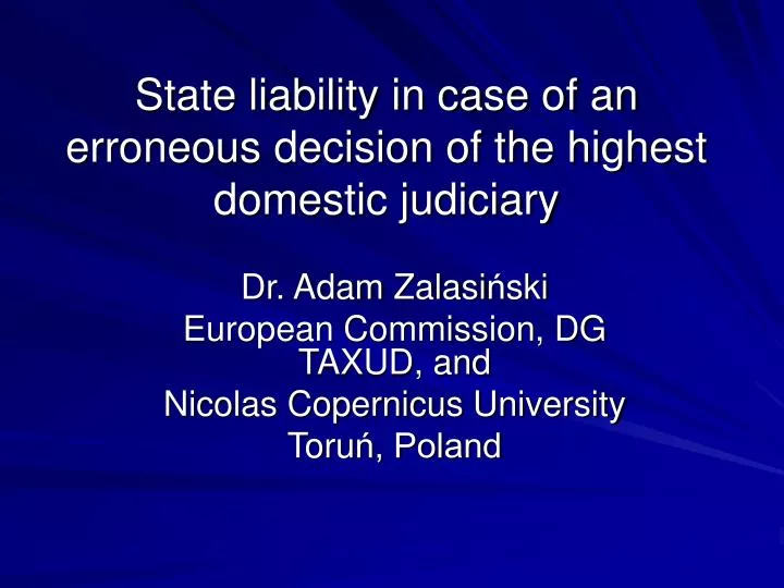 state liability in case of an erroneous decision of the highest domestic judiciary