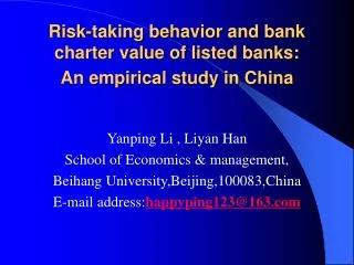 Risk-taking behavior and bank charter value of listed banks: An empirical study in China