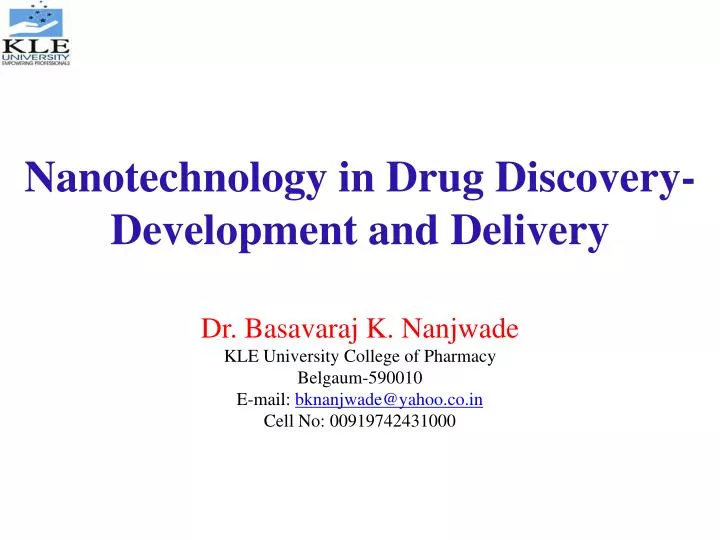 nanotechnology in drug discovery development and delivery