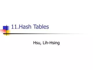 11.Hash Tables