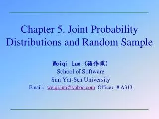Chapter 5. Joint Probability Distributions and Random Sample
