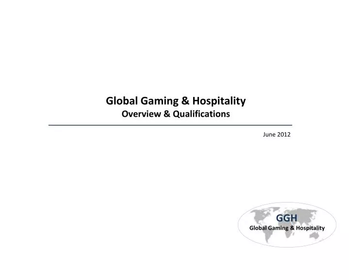 global gaming hospitality overview qualifications